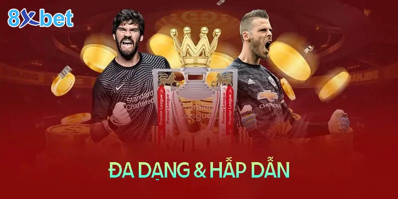 8Xbet Cx -Trải nghiệm thể thao đẳng cấp số 1 Châu Á Hướng dẫn đặt cược bóng đá thể thao 8XBet Cx