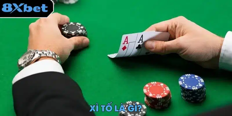 Xì Tố – Hướng Dẫn Luật Chơi Dành Cho Người Mới Bắt Đầu Xì Tố là một trò chơi bài được rất nhiều người yêu thích trong giới cược thủ