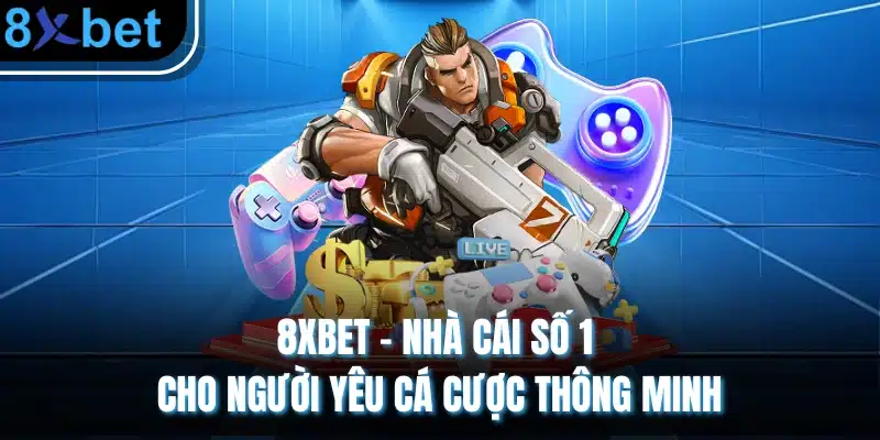 8XBET ⭐️ Trang Chủ Tải App 8xbet Châu Âu Chính Thức 04/2026 8xbet – Nhà Cái Số 1 Cho Người Yêu Cá Cược Thông Minh